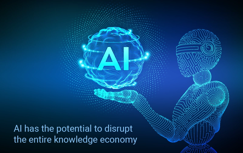 AI has the potential to disrupt the entire knowledge economy. Are you ready?
